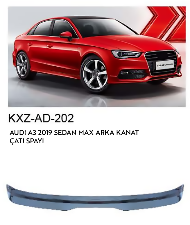 AUDİ A3 2019 SEDAN MAX ÇATI SPOİLERİ