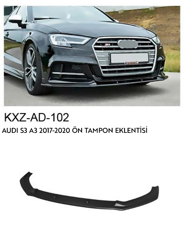 AUDİ S3 A3 2017-2020  ÖN TAMPON EKLENTİSİ