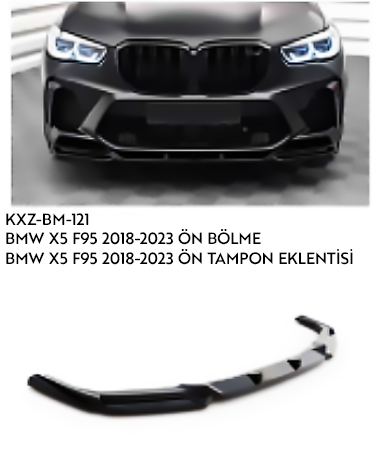 BMW X5 F95 2018-2023  ÖN TAMPON EKLENTİSİ