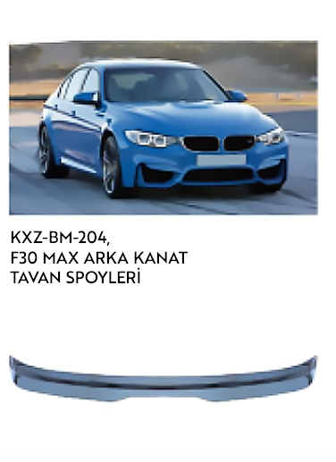 BMW F30 MAX  TAVAN SPOYLERİ