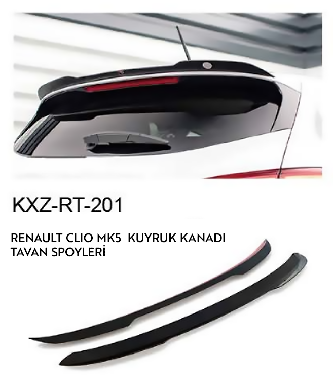 RENAULT CLİO MK5 TAVAN SPOİLERİ