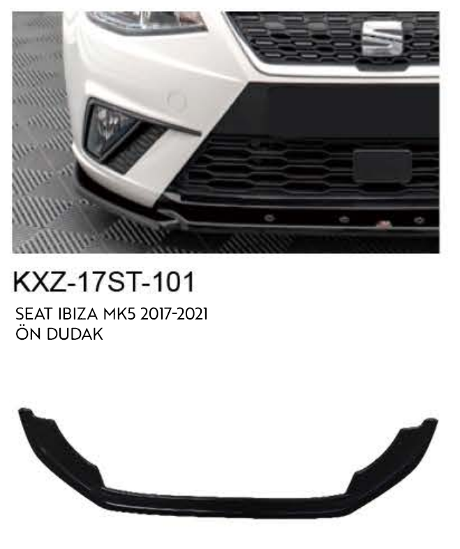 SEAT IBIZA MK5 2017-2021 ÖN DUDAK