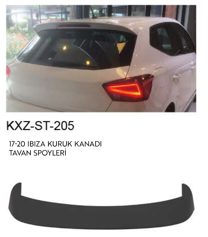 SEAT İBİZA 2017-2021 KURUK KANADI - TAVAN SPOİLERİ