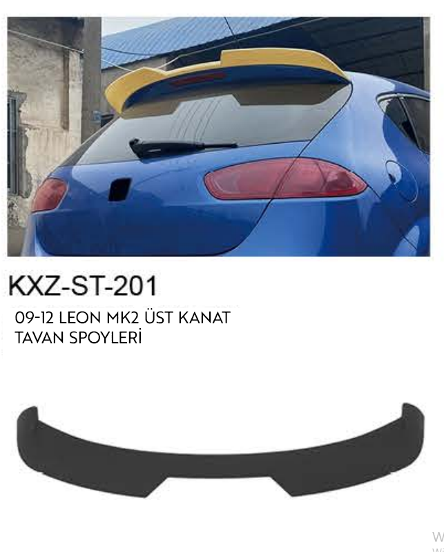 SEAT LEON 2009-2012 MK2 TAVAN SPOİLERİ