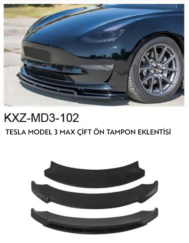 TESLA MODEL 3 MAX ÇİFT ÖN TAMPON EKLENTİSİ