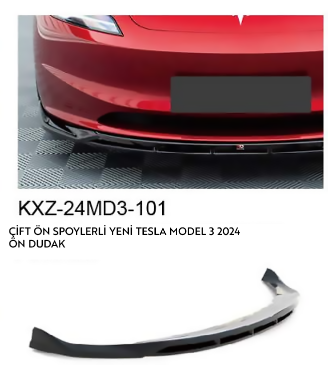 YENİ TESLA MODEL 3 2024 ÇİFT ÖN SPOİLERİ