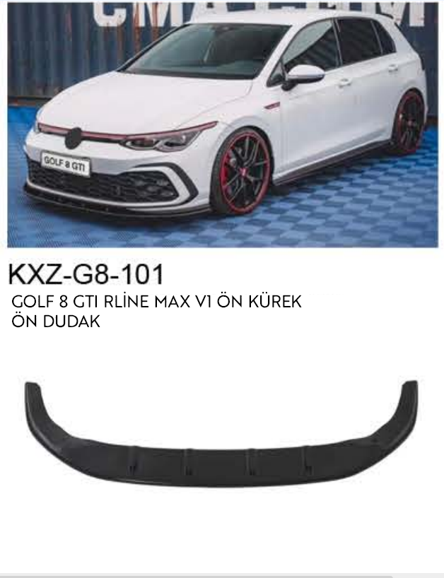 VOLKSWAGEN GOLF 8 GTI R-LINE MAX V.1 ÖN DUDAK