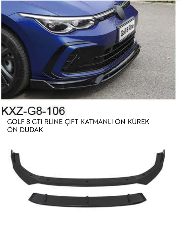 VOLKSWAGEN GOLF 8 GTI R-LINE ÇİFT KATMANLI ÖN DUDAK