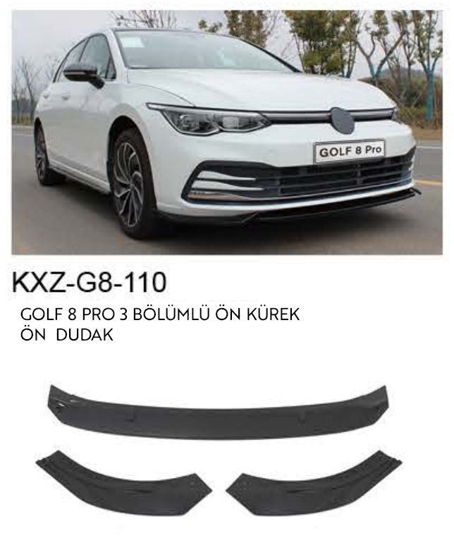 VOLKSWAGEN GOLF 8 PRO 3 BÖLÜMLÜ ÖN DUDAK