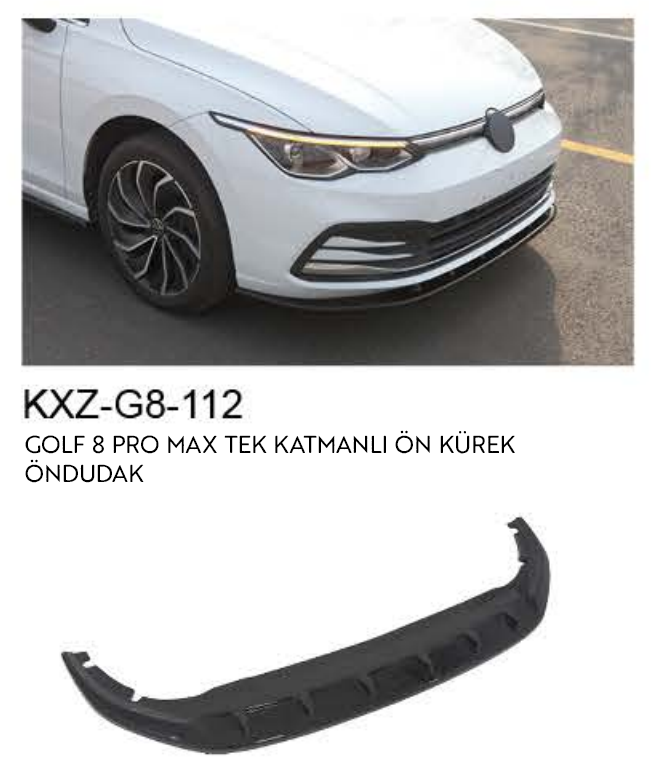 VOLKSWAGEN GOLF 8 PRO MAX TEK KATMANLI ÖN DUDAK