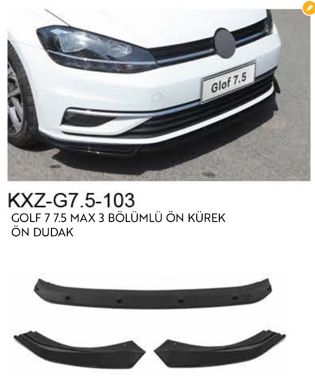 VOLKSWAGEN GOLF 7-7.5 MAX 3 BÖLÜMLÜ ÖN DUDAK