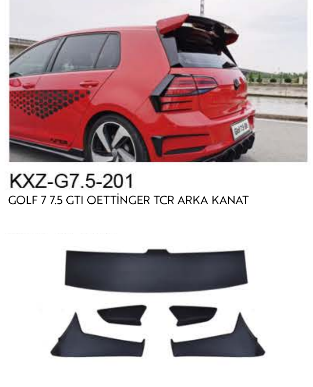 VOLKSWAGEN GOLF 7.5 GTI OETTİNGER TCR ARKA KANAT
