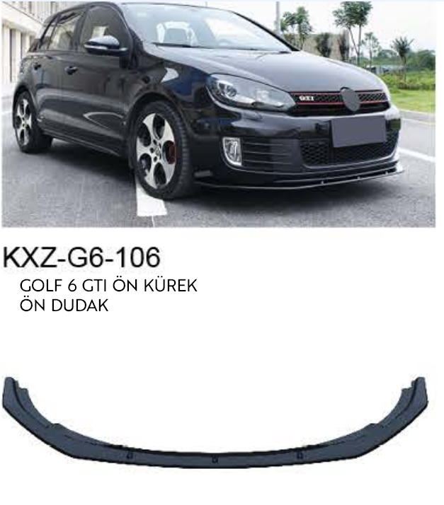VOLKSWAGEN GOLF 6 GTI ÖN DUDAK