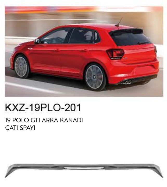 VOLKSWAGEN 2019 POLO GTI ARKA KANAT