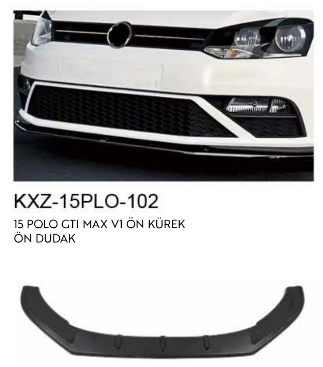 VOLKSWAGEN 2015 POLO GTI MAX V.1 ÖN DUDAK