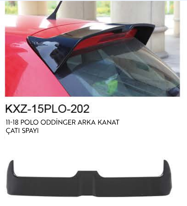 VOLKSWAGEN 2011-2018 POLO ODDİNGER ARKA KANAT