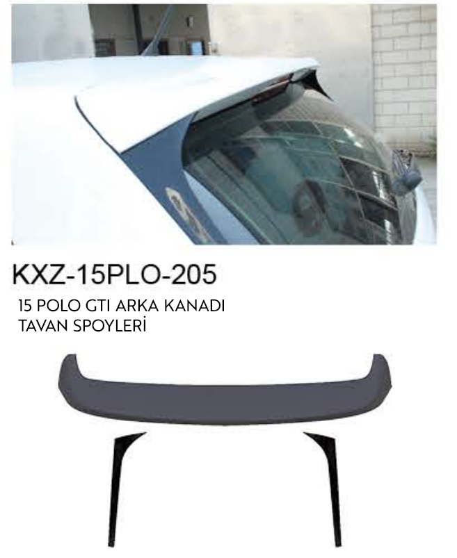 VOLKSWAGEN 2015 POLO GTI TAVAN SPOİLERİ