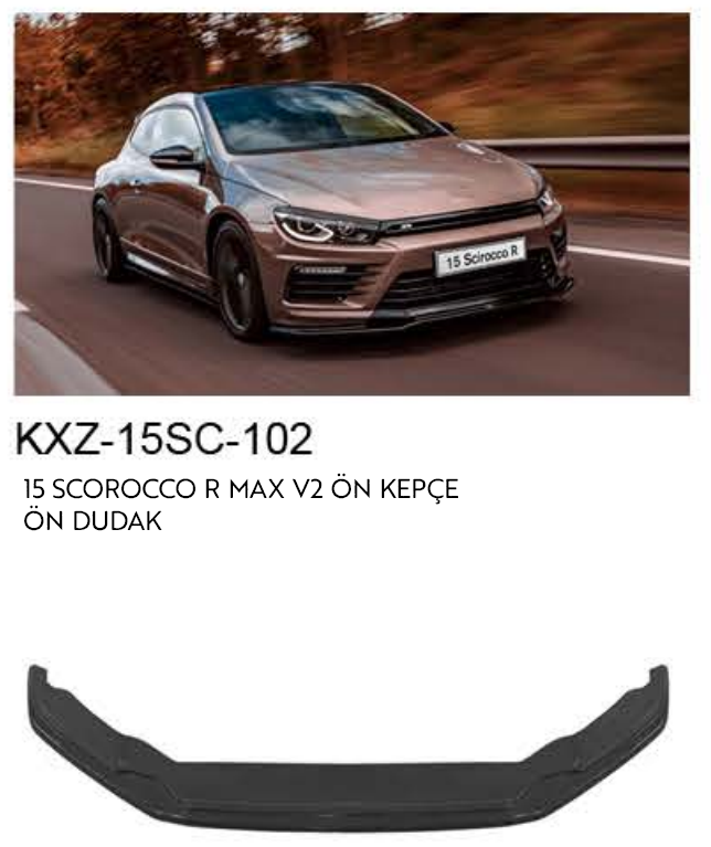 VOLKSWAGEN SCİROCCO 2015 R MAX V.2 ÖN DUDAK