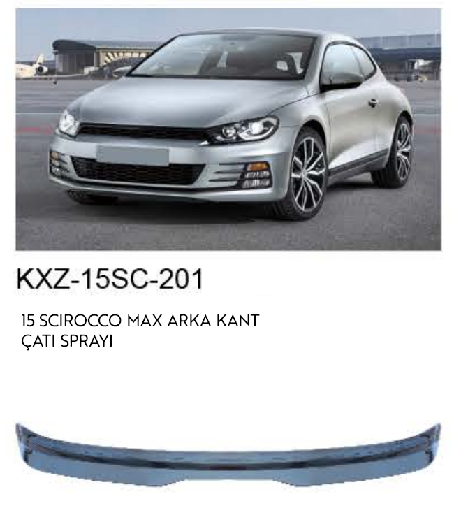 VOLKSWAGEN SCİROCCO MAX 2015 ARKA KANAT