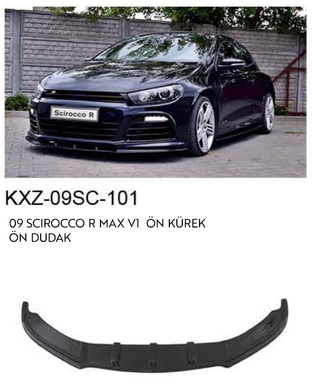 VOLKSWAGEN SCİROCCO 2009 R MAX V.1 ÖN DUDAK