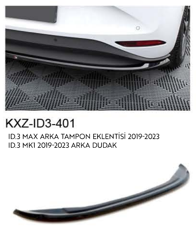 VOLKSWAGEN ID.3 MAX MK1 2019-2023  ARKA TAMPON EKLENTİSİ