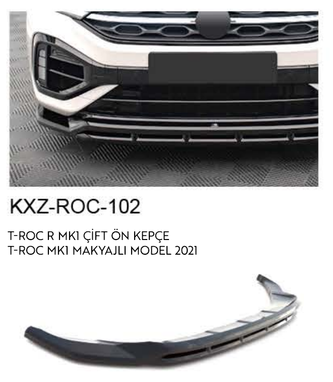 VOLKSWAGEN T-ROC R MK1 2021 ÇİFT KATMANLI  ÖN KEPÇE