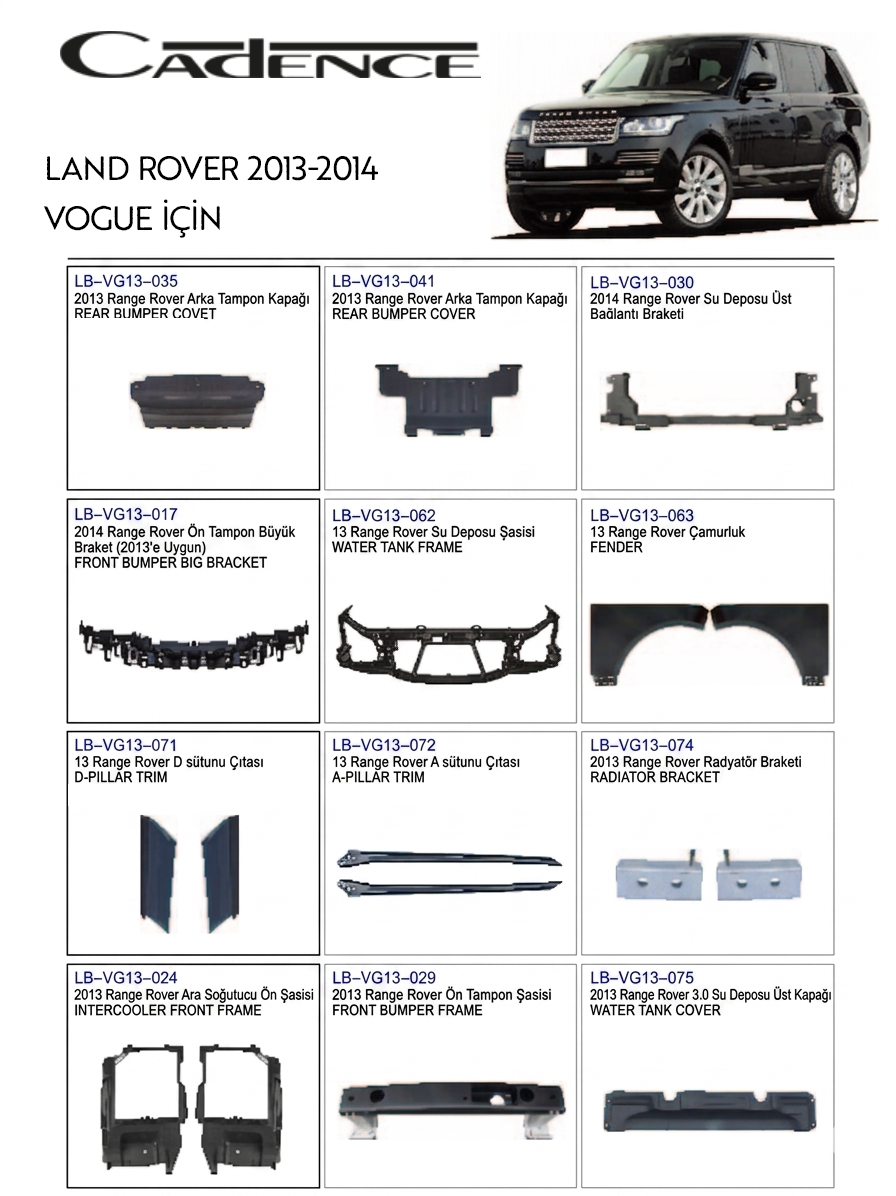RANGE ROVER VOGUE 2013-2014 ÖN / ARKA PARÇA SERİSİ